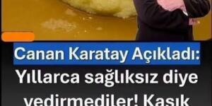 Canan Karatay açıkladı