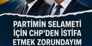 Chp’yi bırakmam gerekiyor dedi.