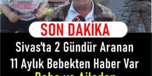 Sivas’ta kayıp çocuk ile ilgili iddia